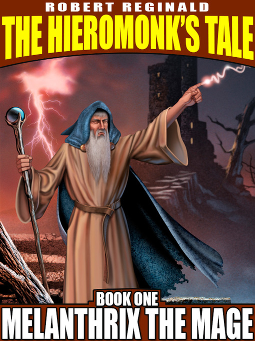 Title details for Melanthrix the Mage by Robert Reginald - Available